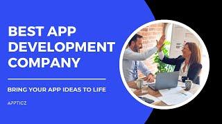 Best Mobile App Development Company - Appticz