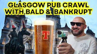 Bald and Bankrupt Pub Adventure in Glasgow after Rangers vs Celtic