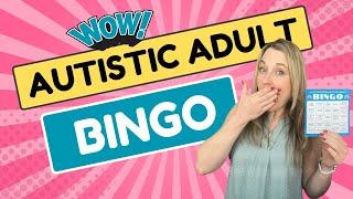 Late Diagnosed Autistic Adult BINGO | 25 Common Autistic Experiences