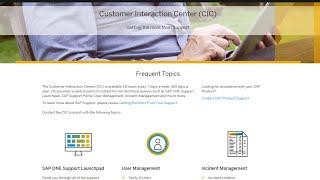 Explore SAP Support: Customer Interaction Center