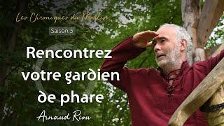 Rencontrez votre gardien de phare - Arnaud Riou