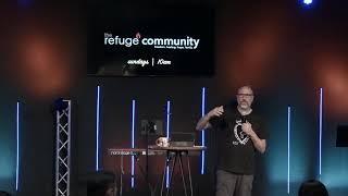 The Refuge - Dr Rob Covell - Starting Strong - Jan 19th, 2025