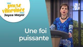 Pause vitaminée avec Joyce - La foi est aussi un don de Dieu - Grandir avec Dieu