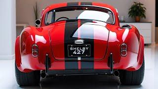 2026 Shelby Cobra 427 Finally Revealed! | FIRST LOOK