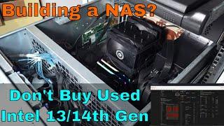 Don't Buy Used Intel 13/14th gen CPUs for Your NAS!