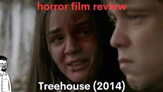 film reviews ep#305 - Treehouse (2014)