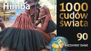 1000 cudów świata - Himba - Namibia - Lektor - 4K