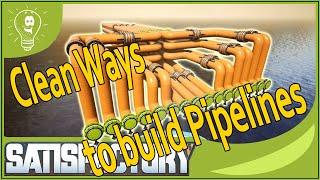 15+ Ways to build Clean Pipelines: Satisfactory Quick Tipps