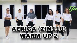 Zumba || Africa - Sak Noel || Zin110 || Warm Up