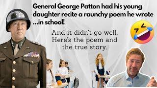 Lyrics & Poetry Writing: Gen. Patton's raunchy poem. A blog entry from Ghostwriters Central, Inc.