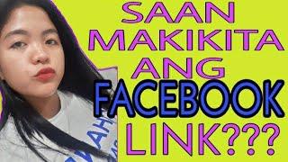 SAAN MAKIKITA ANG FACEBOOK LINK?|| STEP-BY-STEP FOR BEGINNERS