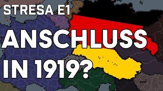 What if Austria United with Germany in 1919? - Project Stresa Episode 1