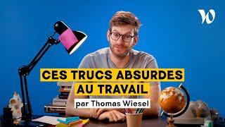 8 absurdités du travail vues par l'humoriste Thomas Wiesel