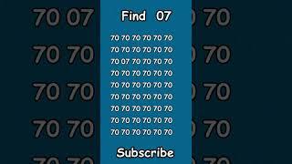"Challenging Puzzle: Can You Find 07 Among 70? | Brain Teaser Game"
