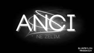 Anci - Ne Zelim (Prod. by Jala)