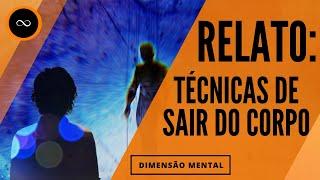 Experience Beyond the Body | Techniques and Advantages - Alexandre Pereira (Astral Projection)