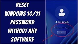 Reset Forgotten Windows 11 Password, PIN and Microsoft Account without any Software