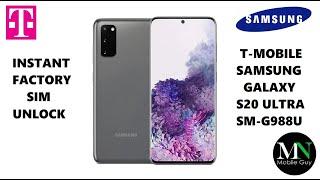 Instantly Factory SIM Unlock T-Mobile Samsung Galaxy S20 Ultra SM-G988U!