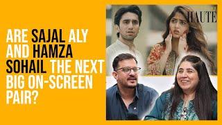 What Makes Sajal Aly And Hamza Sohail’s Pairing So Special? | DWGM | Aamna & Hassan's Excited Review