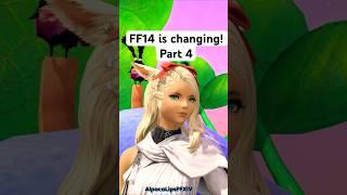 FFXIV is changing! Part 4 #ffxiv #ff14 #shorts