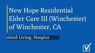 New Hope Residential Elder Care III (Winchester)