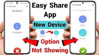 easyshare new phone option not showing | easyshare new device not showing | easy share new device