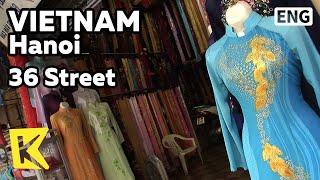 【K】Vietnam Travel-Hanoi[베트남 여행-하노이]36거리에서 본 아오자이/36 Street/Ao Dai