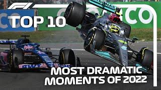 Top 10 Most Dramatic Moments Of The 2022 F1 Season!