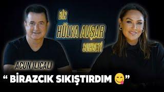 Bir Hülya Avşar Sohbeti | Acun Ilıcalı - Birazcık sıkıştırdım 