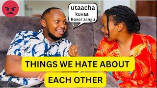 Things We HATE about Each Other (Couple Edition) | The Mwais Circle