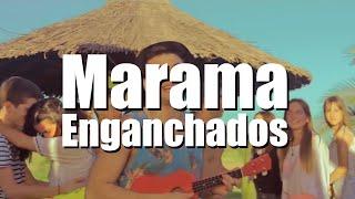 Marama Enganchados Videos Oficiales - Cumbia Pop