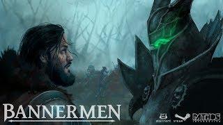 Bannermen Campaign Trailer (OFFICIAL)