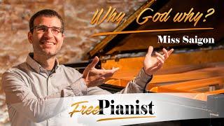 Why God, Why? - KARAOKE / PIANO ACCOMPANIMENT - Miss Saigon - Claude-Michel Schönberg