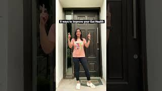 How to improve Gut Health? By GunjanShouts