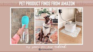 Favorite Pet Product Finds From Amazon | As Seen on TikTok | Top Online Finds