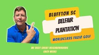 Bluffton Neighborhoods - Belfair Plantation - Hilton Head Beach