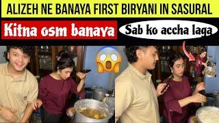 Alizeh Ne Banaya First Biryani In SasuralSab ko accha laga #alizehjamali #aayuzeh #aayujanta