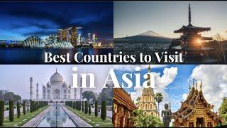 Best Places to Visit in Asia | Travel