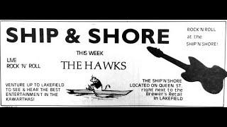 THE HAWKS LIVE IN LAKEFIELD ONT CANADA MAR/1985  SHIP 'N SHORE  -FEAT ROBIN HAWKINS AND BILL DILLON