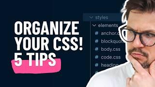 Get Your CSS Organized with These 5 Tips! (with Astro Example)