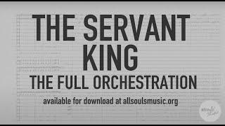 The Servant King - Full Orchestration