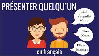 Leçon n°2 de français pour débutant : présenter quelqu’un – communication 2