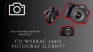 Jaki aparat dla fotografa ślubnego jest najlepszy? Poradnik dla początkujących w fotografii ślubnej.