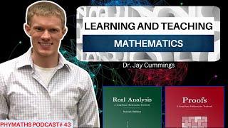 Phymaths podcast # 43 || Dr. Jay Cummings