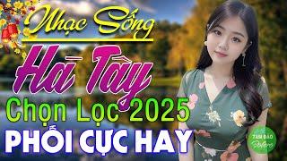 LK Nhạc Sống Thôn Quê XUẤT SẮC NHẤT 2024️Mở Loa Hết Cỡ LK Nhạc Sống Hà Tây Gái Xinh Phê Cực Êm Tai