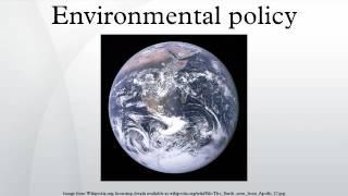 Environmental policy