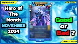 Review & Grading November 2024 Hero of The Month Mene ️ - Empires & Puzzles |Sneak Peek|