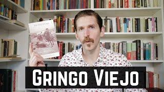 The Old Gringo - Carlos Fuentes BOOK REVIEW