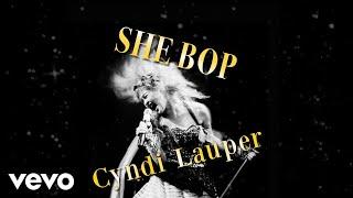 Cyndi Lauper - She Bop