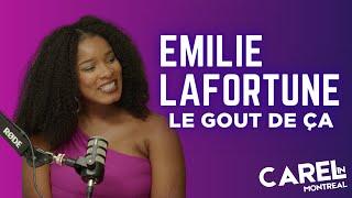 Emilie Lafortune (le goût de ça) | #CarelInMontreal